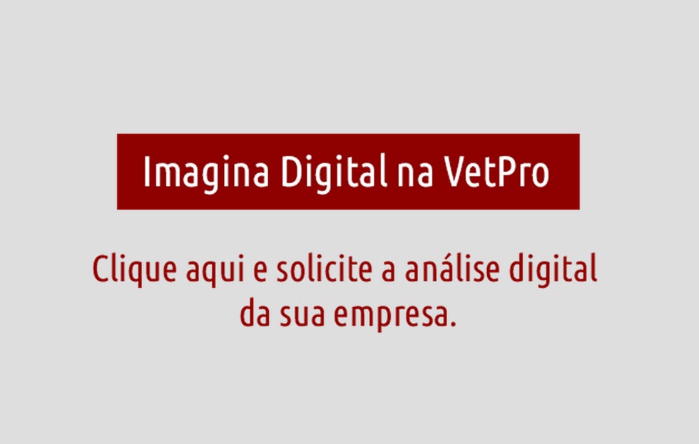 Imagina Digital na VetPro – Solicite análise digital da sua marca