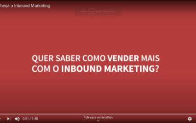 Quer saber como vender mais com o Inbound Marketing? [vídeo]