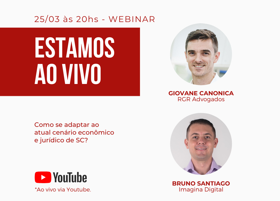 Webinar sobre cenário econômico e jurídico de SC