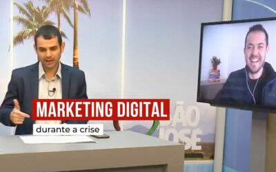 Marketing Digital durante a crise é tema na TV Câmara de São José